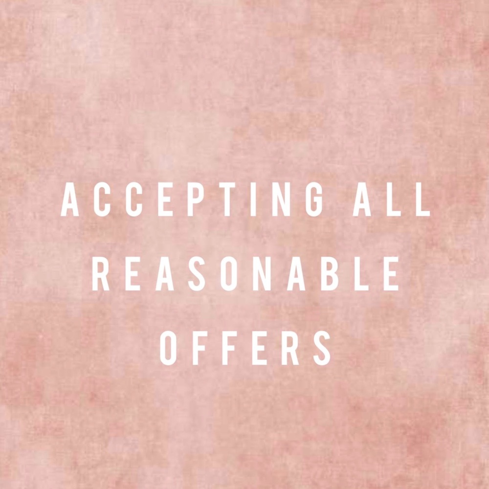 Accepting all reasonable offers!